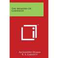 The Memoirs of Garibaldi - Paperback