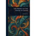 The Prince of the House of David