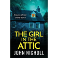 The Girl in the Attic - Paperback