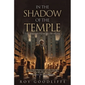 In the Shadow of the Temple - Paperback