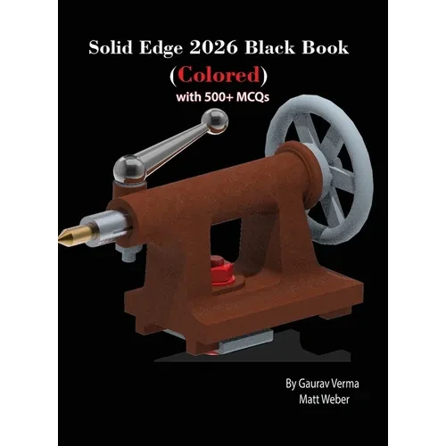 Solid Edge 2026 Black Book - Hardcover