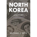 North Korea: A History - Paperback