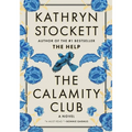 The Calamity Club - Hardcover