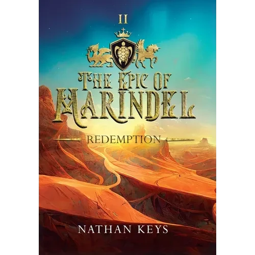 The Epic of Marindel: Redemption - Hardcover