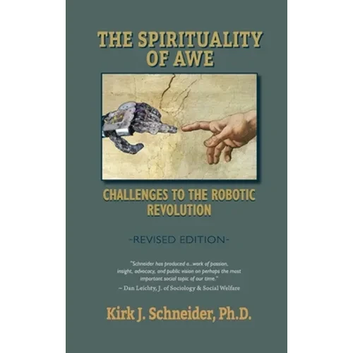 Spirituality of Awe (Revised Edition): Challenges to the Robotic Revolution - Hardcover
