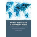 Welfare Nationalism in Europe and Russia - Hardcover