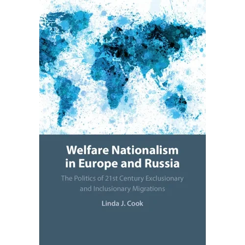 Welfare Nationalism in Europe and Russia - Hardcover