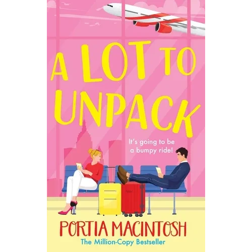 A Lot to Unpack - Hardcover
