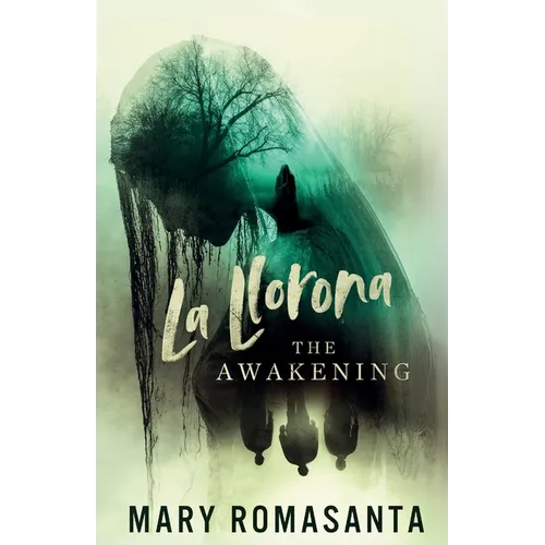La Llorona : L'Éveil - Broché
