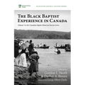 The Black Baptist Experience in Canada - Hardcover