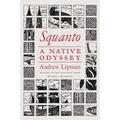 Squanto: A Native Odyssey - Paperback
