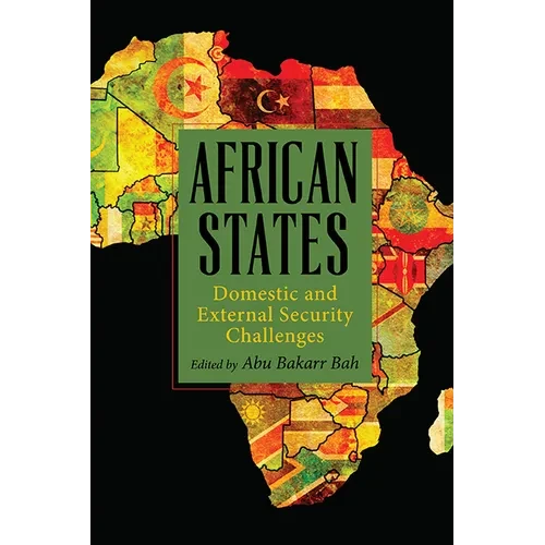 African States: Domestic and External Security Challenges - Paperback
