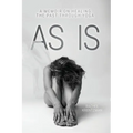 As Is: A Memoir on Healing The Past Through Yoga