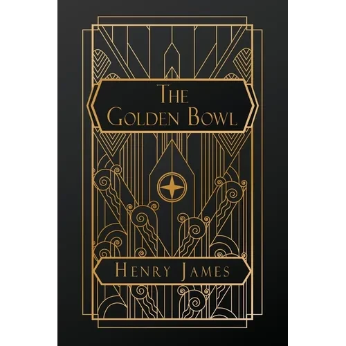 The Golden Bowl - Paperback