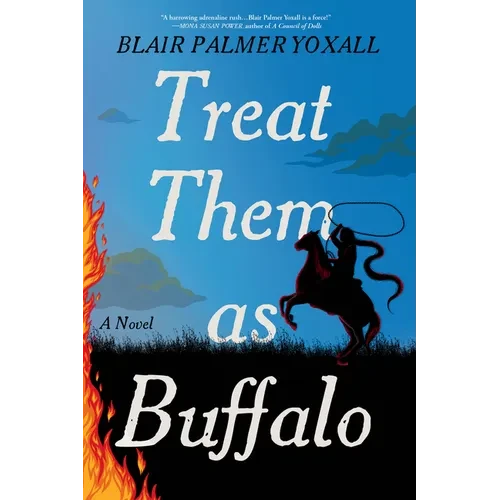 Treat Them as Buffalo - Paperback