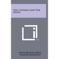 The Captains And The Kings - Hardcover