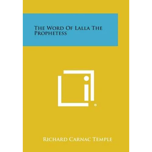 The Word of Lalla the Prophetess - Paperback