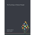 The Psychology of Human Thought - Hardcover