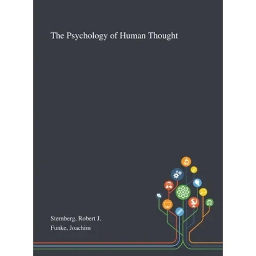 The Psychology of Human Thought - Hardcover
