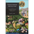 Transforming Protection: The Implications of Unarmed Civilian Protection - Paperback