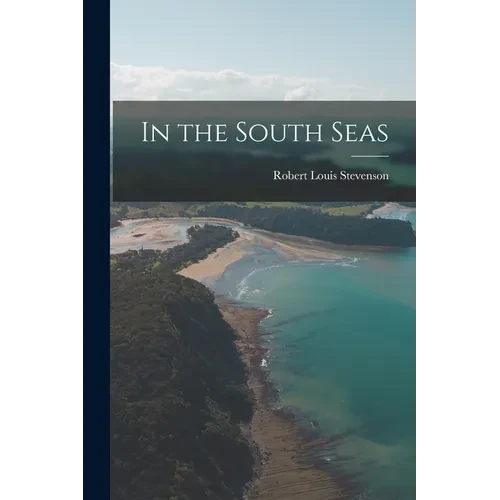 In the South Seas - Paperback