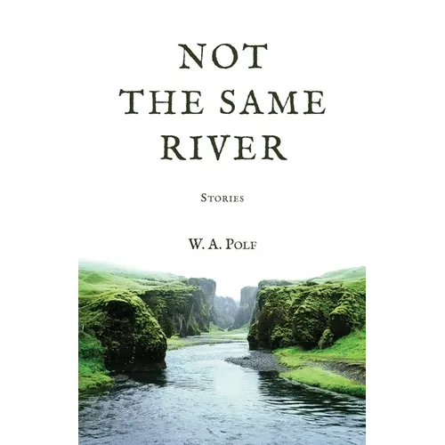 Not The Same River - Paperback