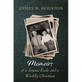 Memoirs of a Joyous Exile and a Worldly Christian - Hardcover