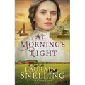 At Morning's Light - Hardcover