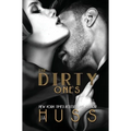 The Dirty Ones - Hardcover