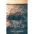 Living a Transformed Life - Hardcover