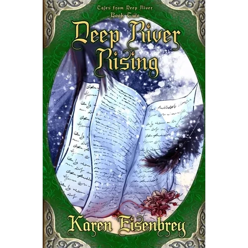Deep River Rising: Tales from Deep River, Book Two - Paperback