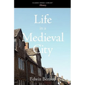 Life in a Medieval City - Paperback