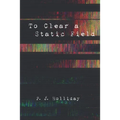 To Clear a Static Field - Paperback