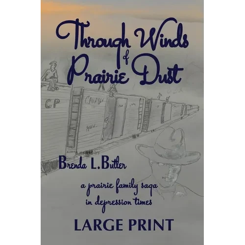 Through Winds of Prairie Dust - Paperback