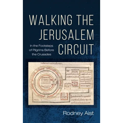 Walking the Jerusalem Circuit - Hardcover