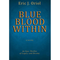 Blue Blood Within - Hardcover