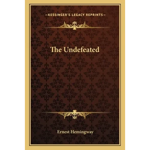 The Undefeated - Paperback