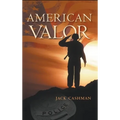 American Valor - Hardcover