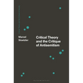 Critical Theory and the Critique of Antisemitism