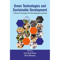 Green Technologies and Sustainable Development: Coherent Strategies for Developing Countries - Paperback