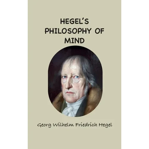Hegel's Philosophy of Mind - Hardcover