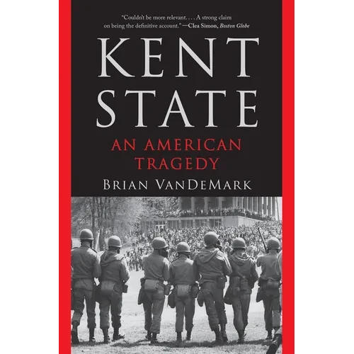Kent State: An American Tragedy - Paperback