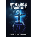 Mathematical Devotionals - Paperback