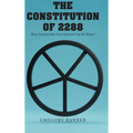 The Constitution of 2288: How Democratic Government Can Be Better