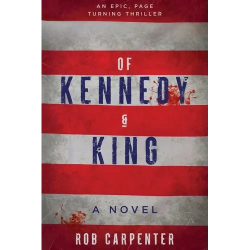 Of Kennedy & King - Paperback