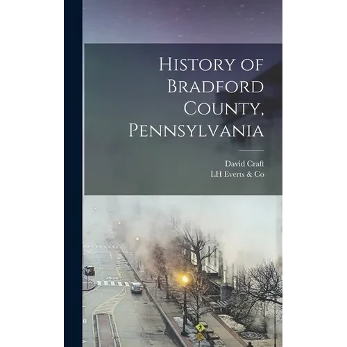 History of Bradford County, Pennsylvania