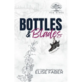 Bottles & Blades - Paperback