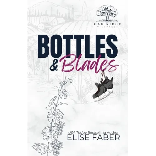 Bottles & Blades - Paperback