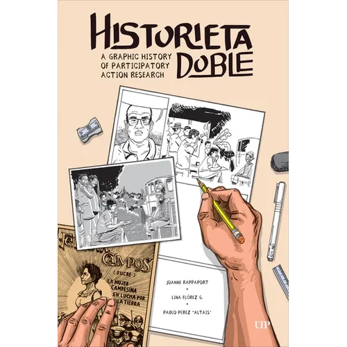 Historieta Doble: A Graphic History of Participatory Action Research - Hardcover