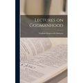 Lectures on Godmanhood - Hardcover